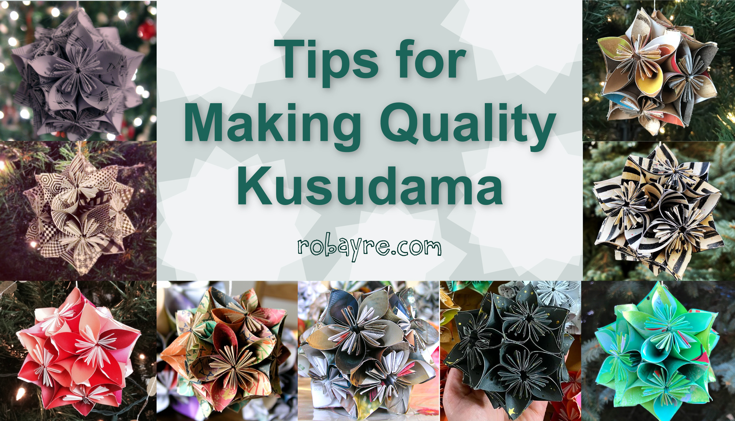 Tips for Making Quality Kusudama